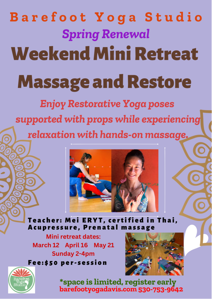 Spring Renewal Mini Retreat to Restore and Relax Barefoot Yoga Studio
